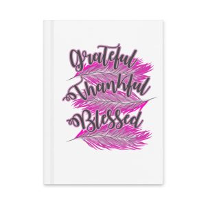Thankful Grateful Blessed Pink Hardcover journal matte