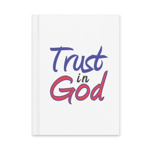 Trust in God Hardcover journal matte