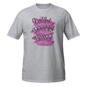Grateful Thankful Blessed Pink Feathers Short-Sleeve Unisex T-Shirt