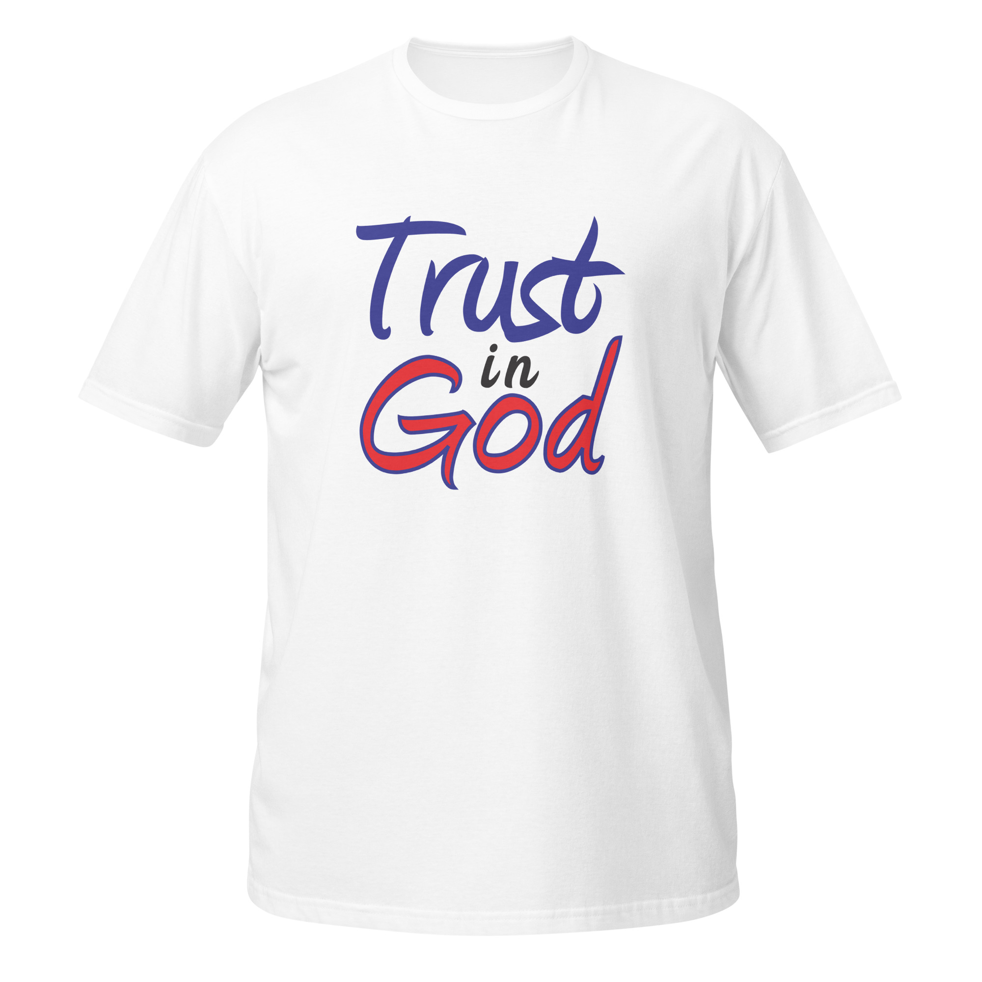 Trust in God Short-Sleeve Unisex T-Shirt - Image 8