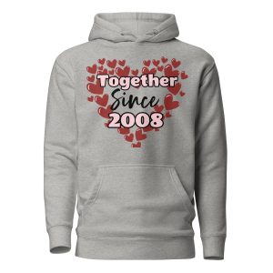 Together Since Unisex Hoodie