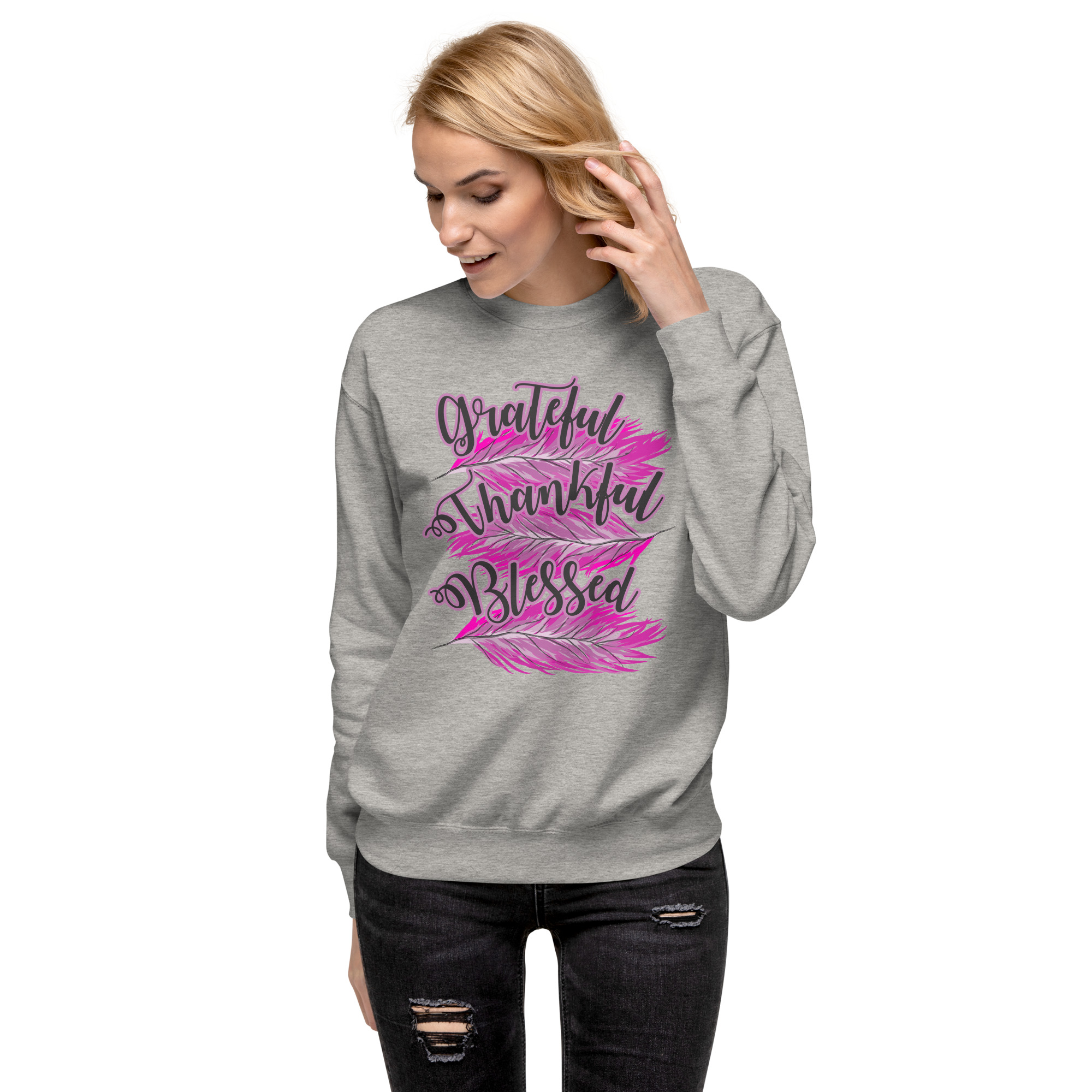 Grateful Thankful Blessed Pink Feathers Unisex Premium Sweatshirt - Image 14