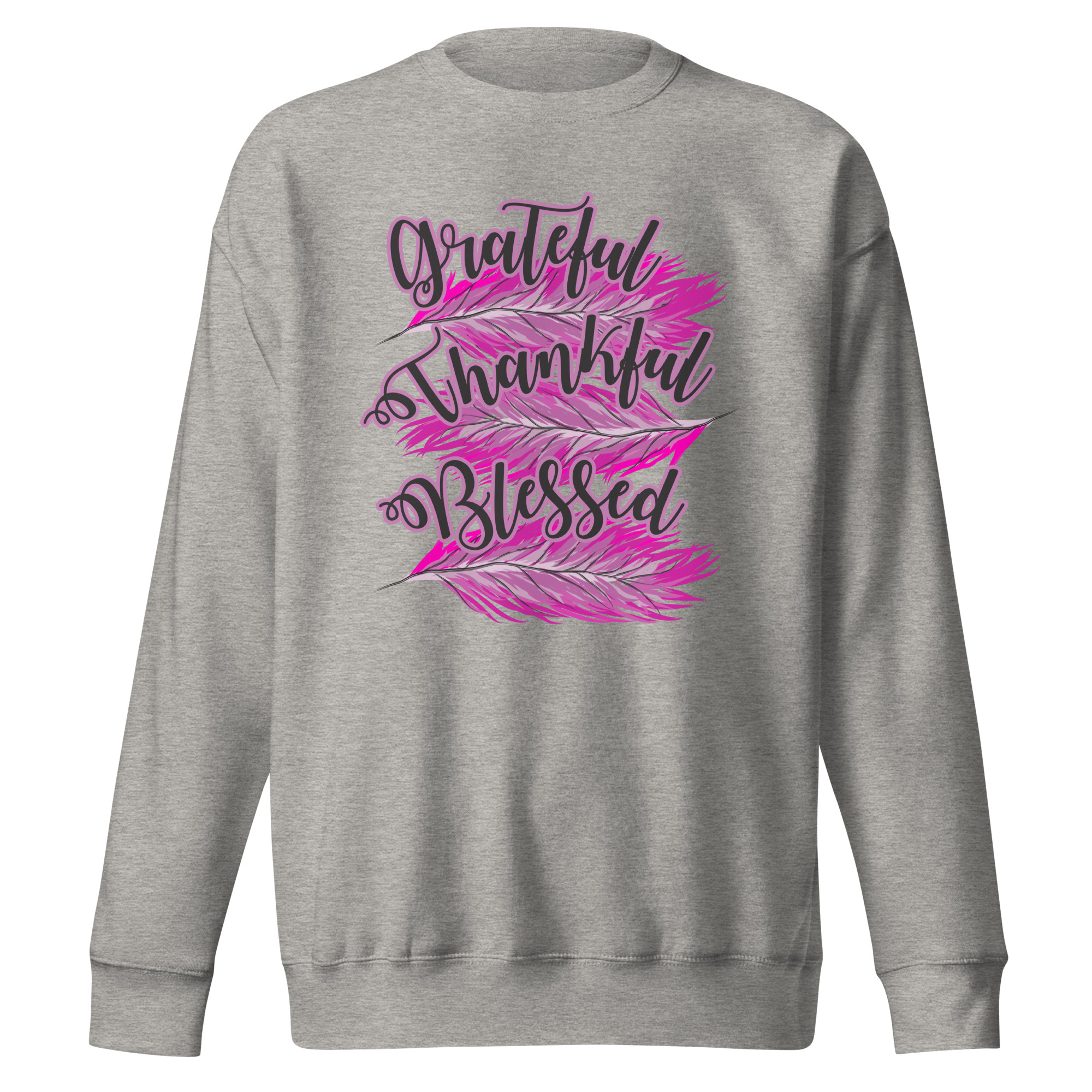 Grateful Thankful Blessed Pink Feathers Unisex Premium Sweatshirt - Image 11