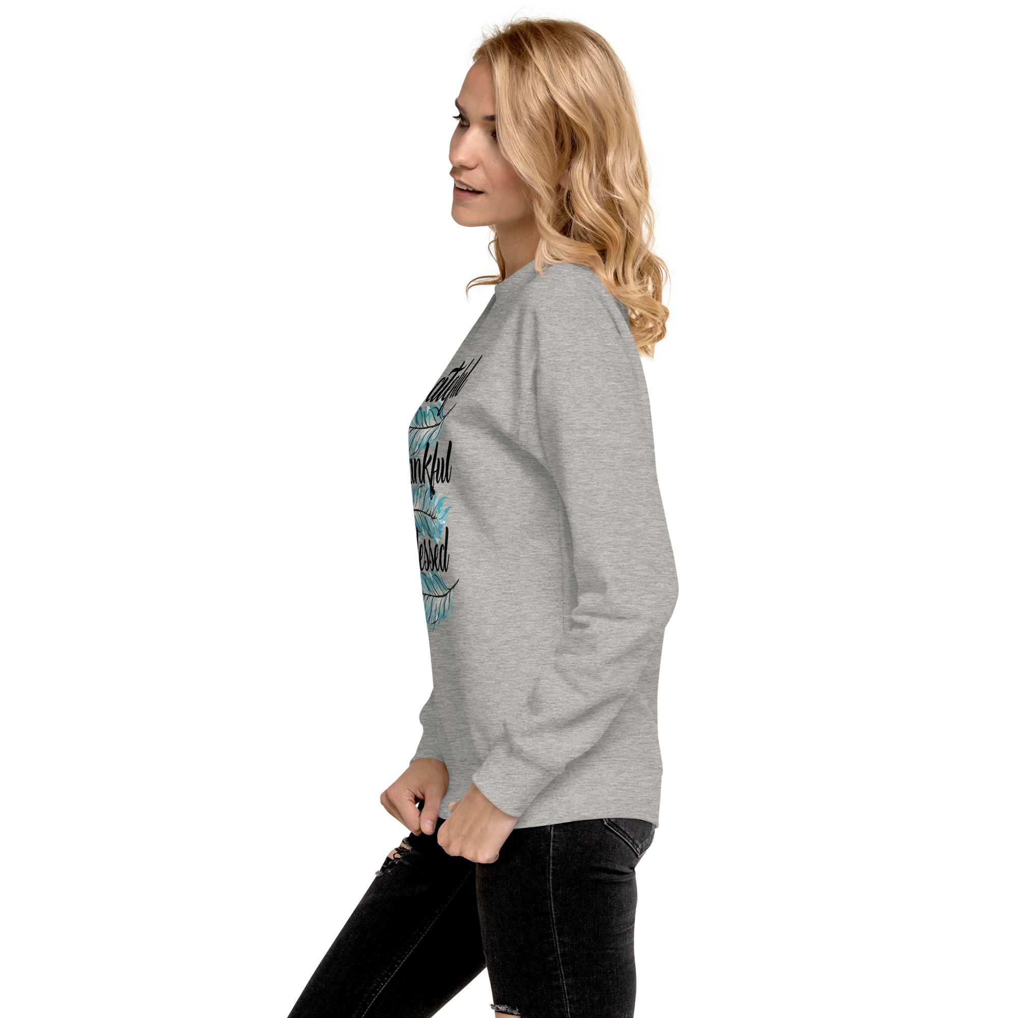 Grateful Thankful Blessed Teal Feathers Unisex Premium Sweatshirt - Image 22
