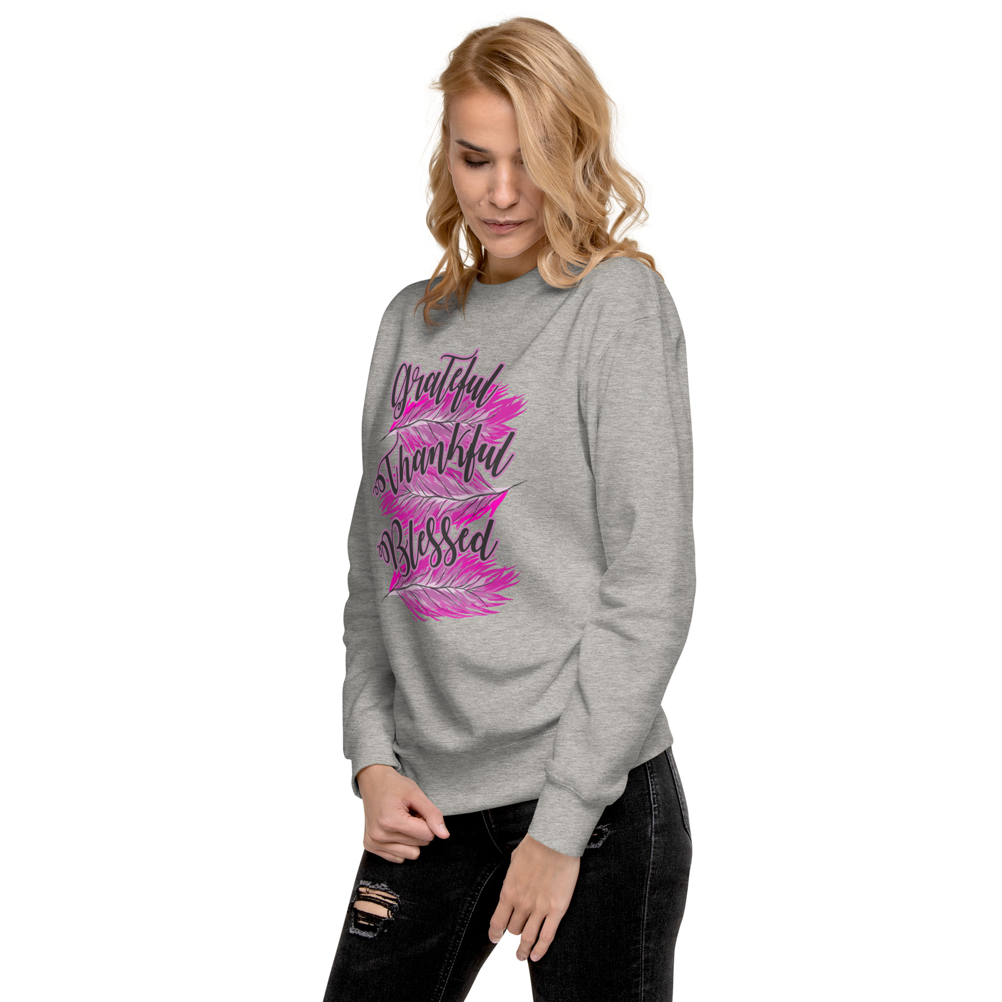 Grateful Thankful Blessed Pink Feathers Unisex Premium Sweatshirt - Image 25