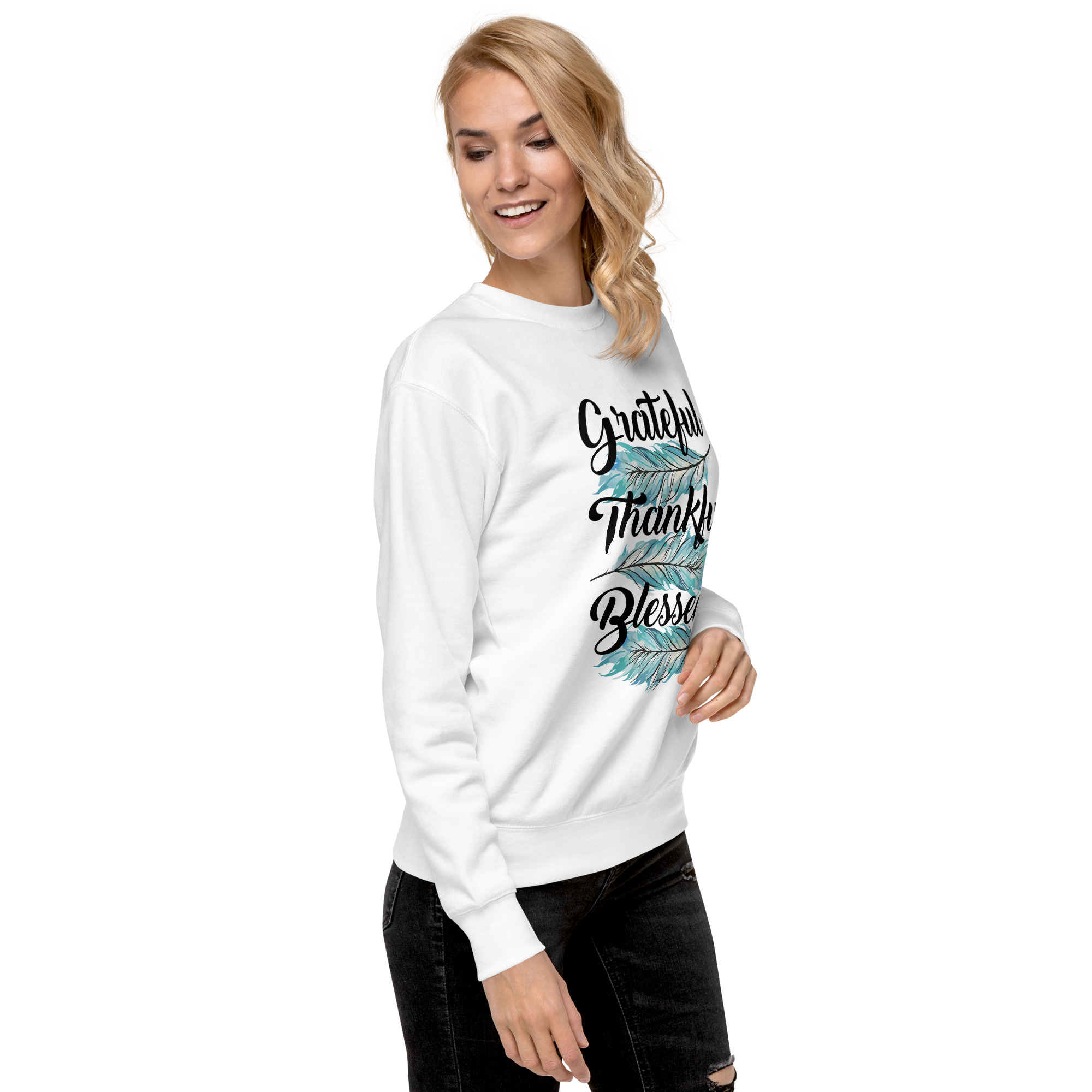 Grateful Thankful Blessed Teal Feathers Unisex Premium Sweatshirt - Image 33