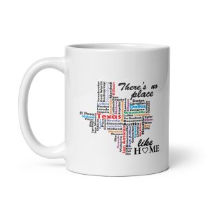 No Place Like Texas White Glossy Mug