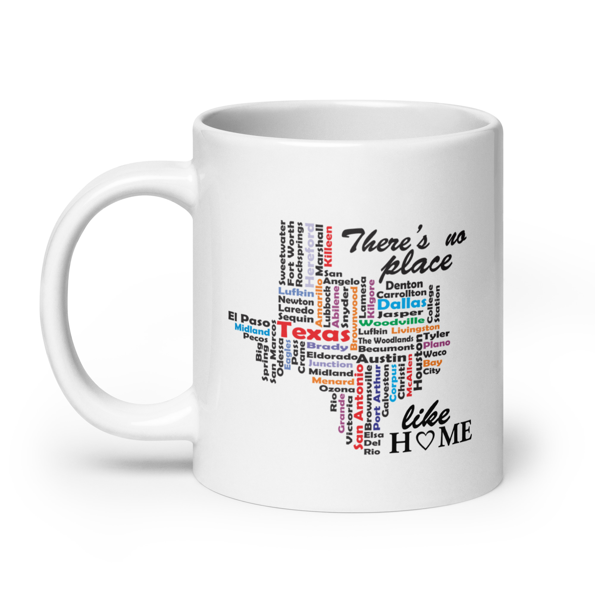 No Place Like Texas White Glossy Mug - Image 11